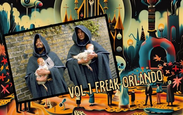 ⸸ Church of the Abnormal ⸸ Vol.1: Freak Orlando